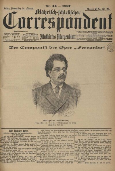 Wilhelm Floderer na titulní straně novin „Mährisch-schlesicher Correspondent“ jako úspěšný skladatel opery „Fernando“, která měla premiéru 12. února 1887 v Linci (Zdroj: Kramerius MZK)